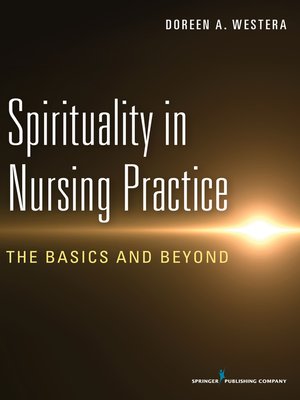 cover image of Spirituality in Nursing Practice